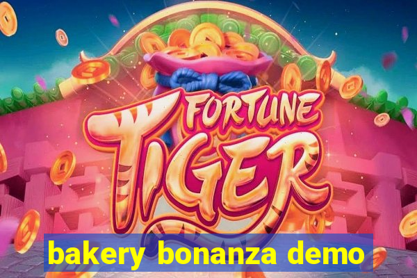 bakery bonanza demo